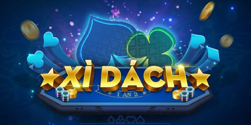 Luật Xì Dách mới nhất